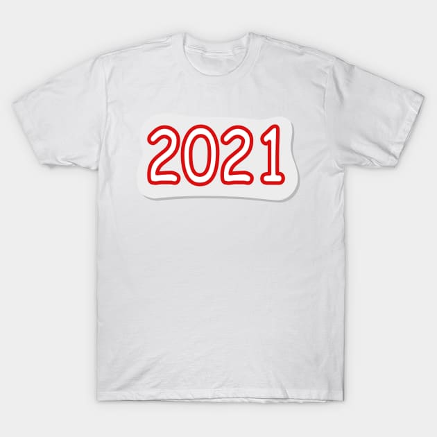 2021 year. New Year. Celebration. Numeral. Present, gift. Interesting design, modern, interesting drawing. Hobby and interest. Concept and idea. T-Shirt by grafinya